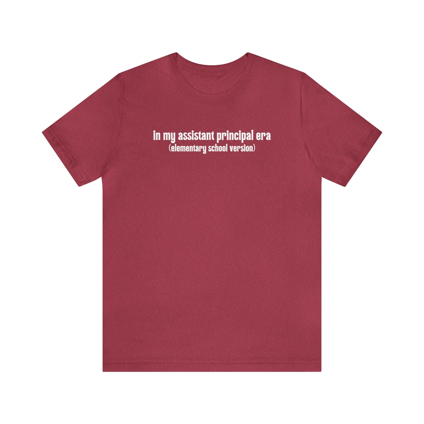 Elementary Assistant Principal Era Tee