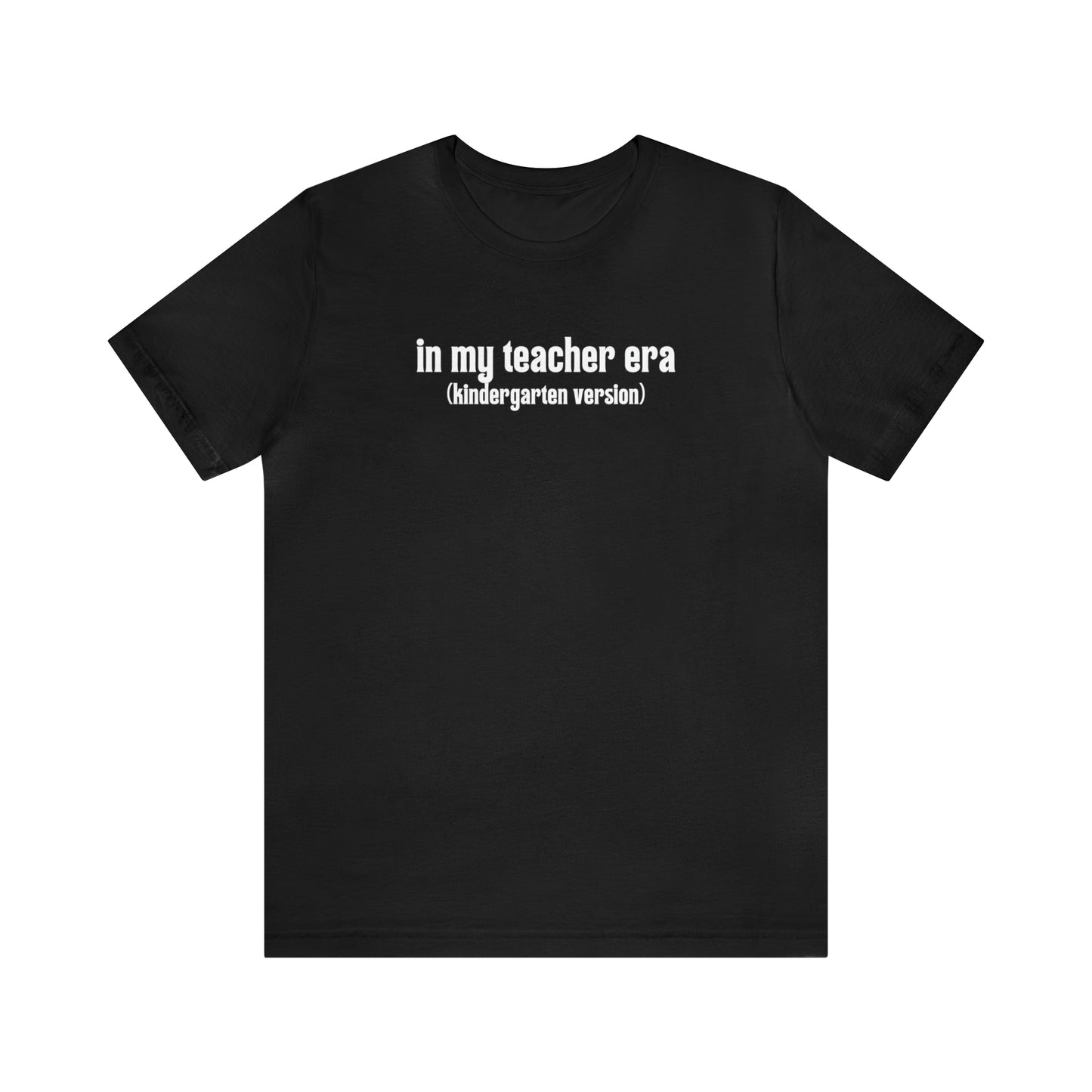 Kindergarten Teacher Era Tee