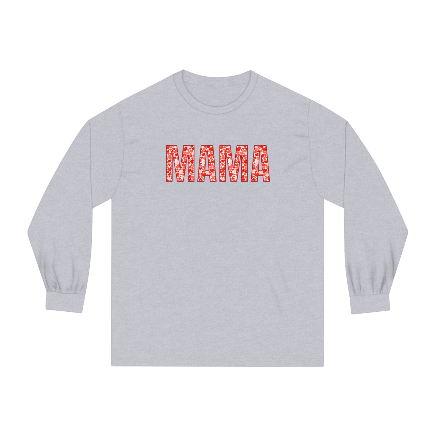 MAMA Long Sleeve T-Shirt