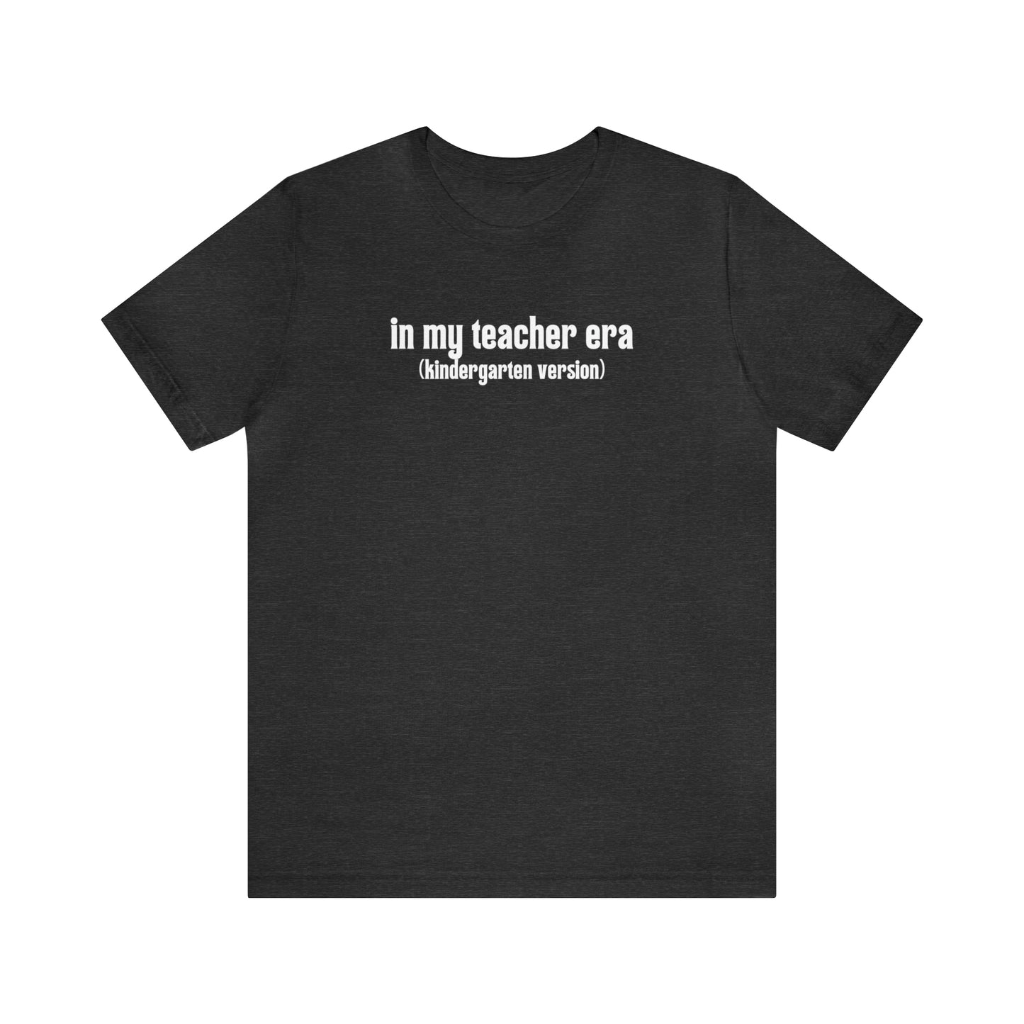 Kindergarten Teacher Era Tee