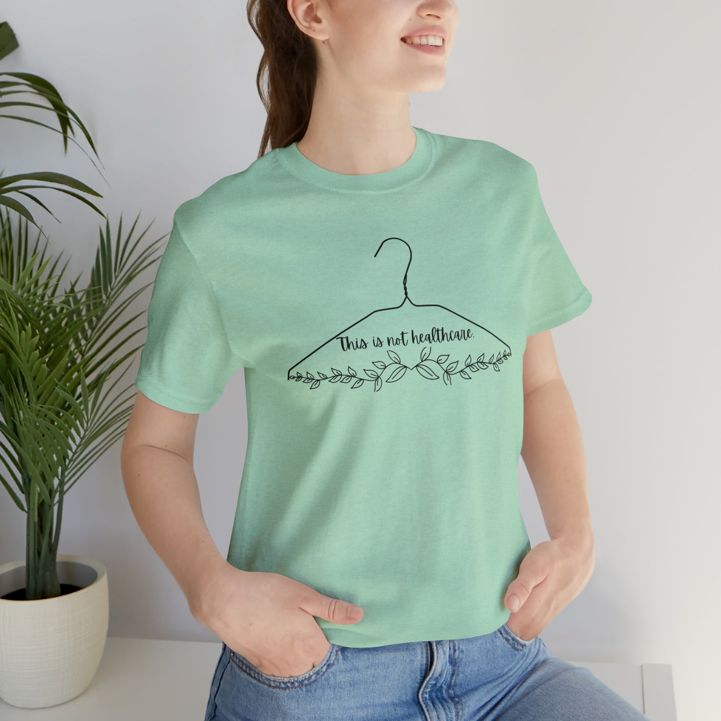 This Is Not Healthcare Tee