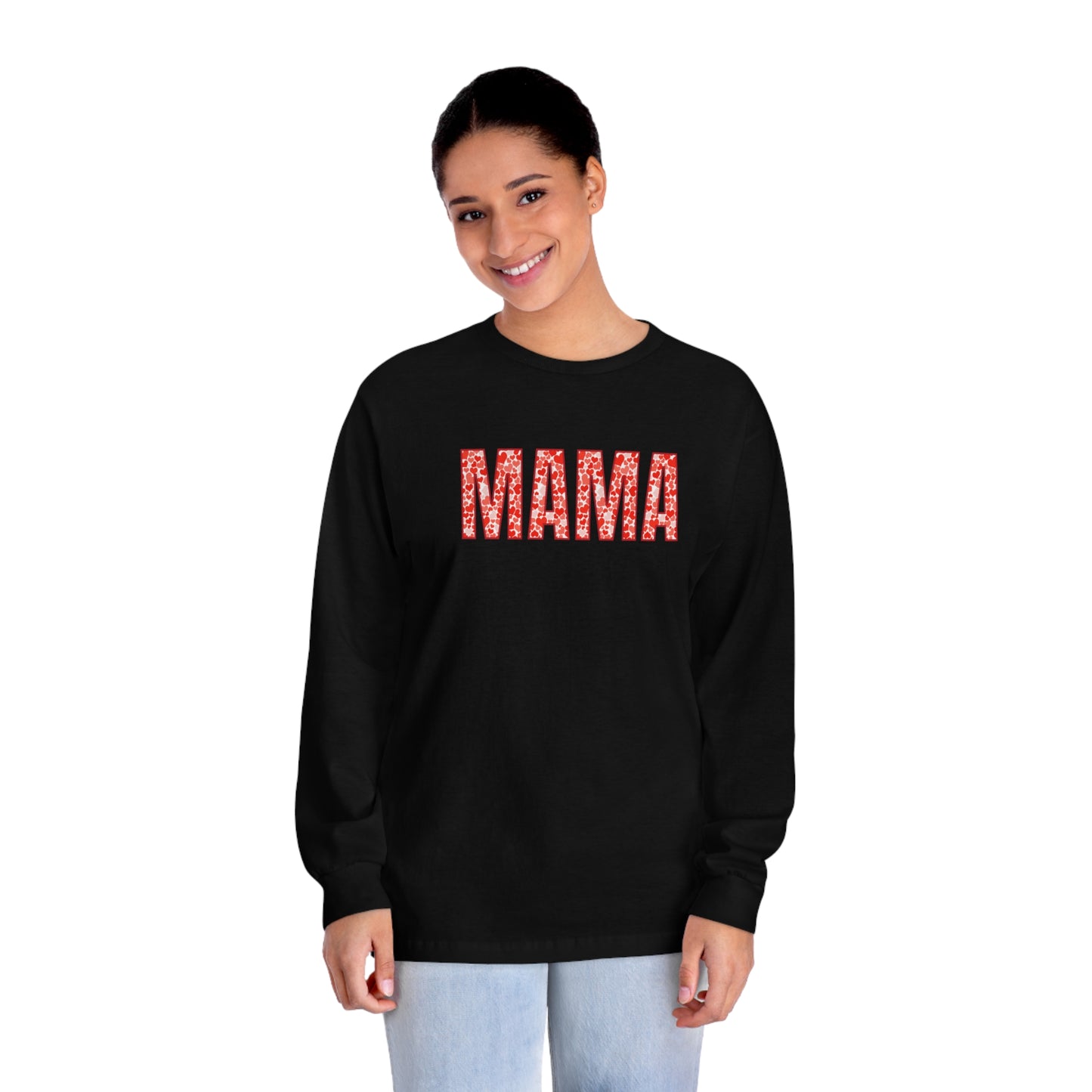 MAMA Long Sleeve T-Shirt