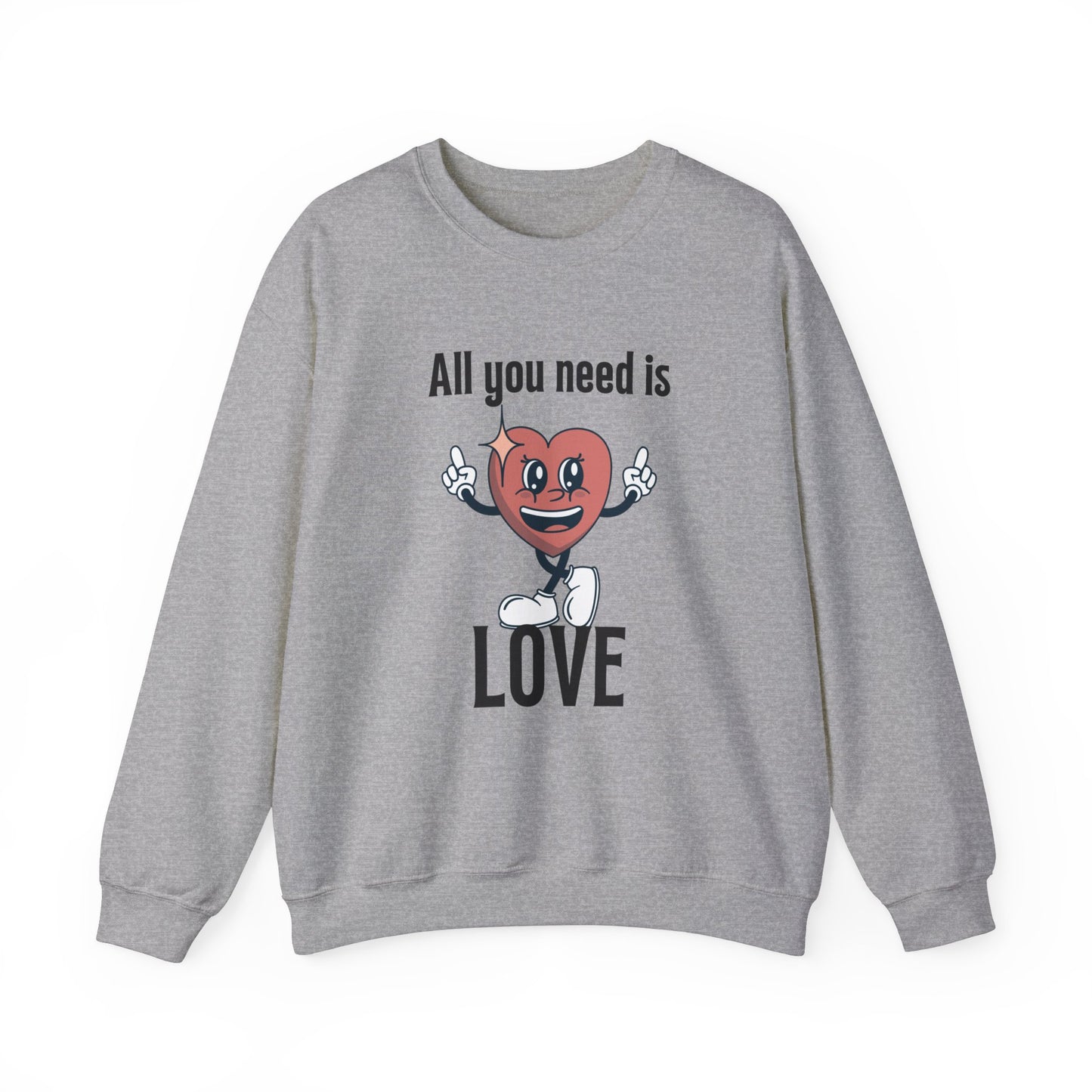 All You Need is Love Crewneck Sweatshirt