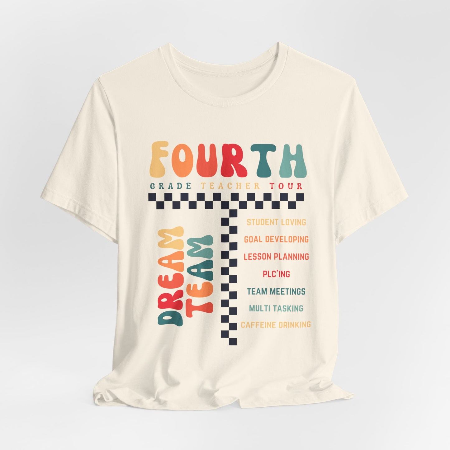 Fourth Grade Teacher Tour Tee