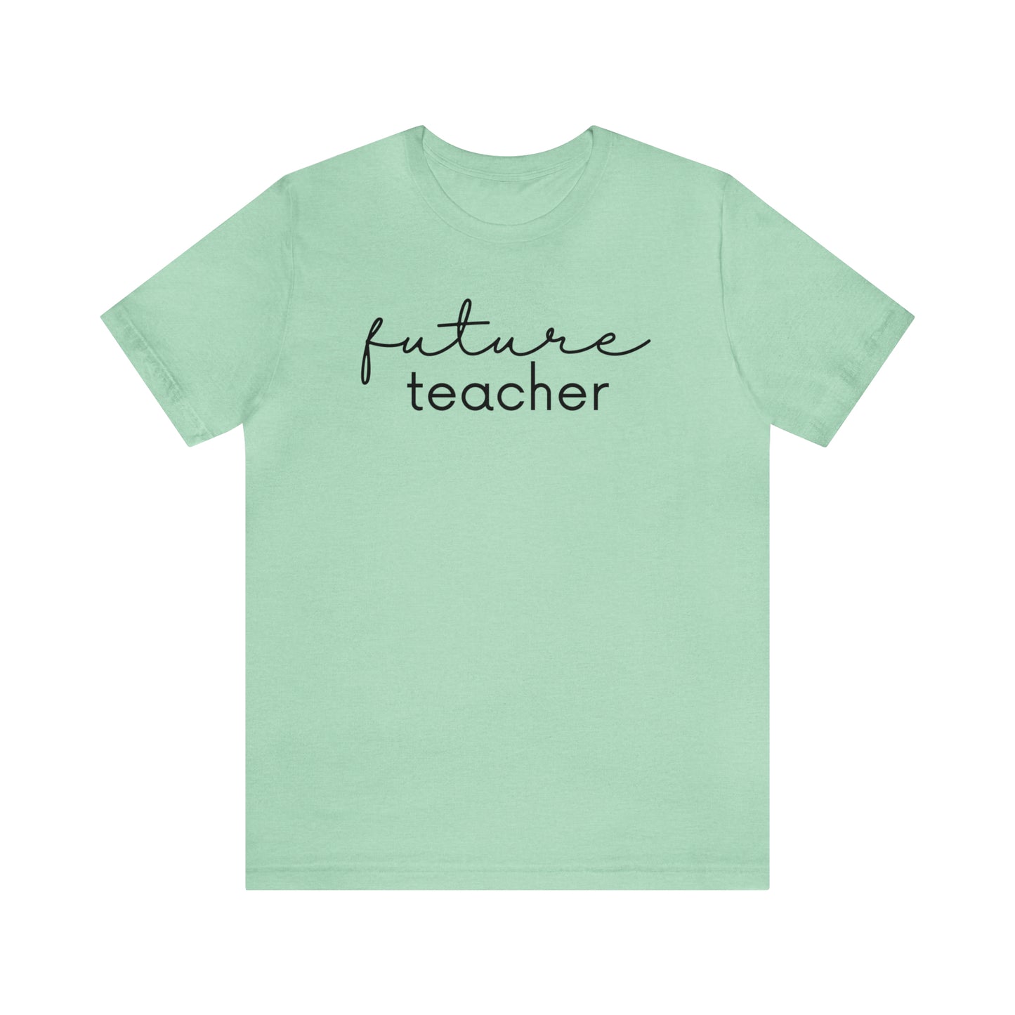 Future Teacher Tee