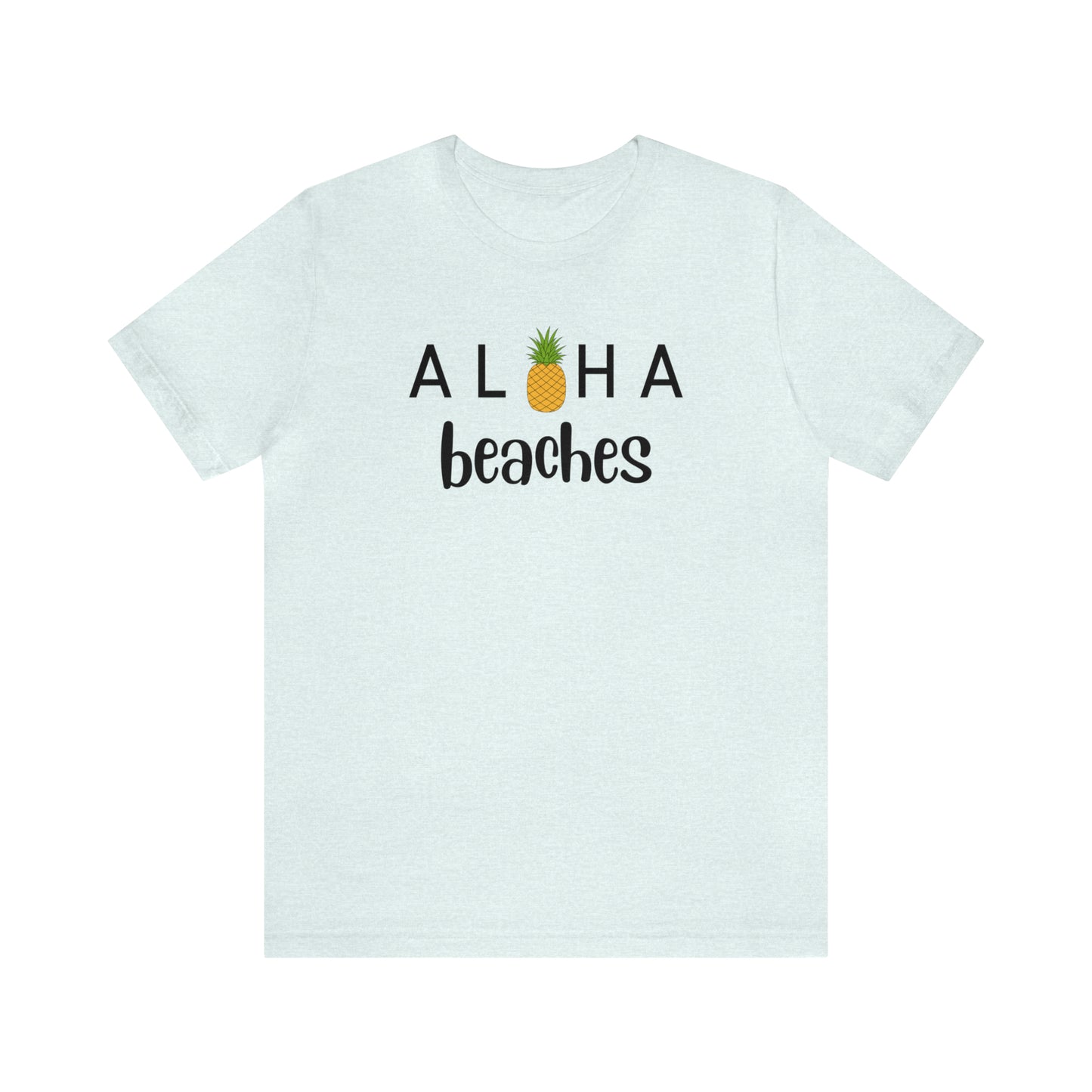 Aloha Beaches Tee