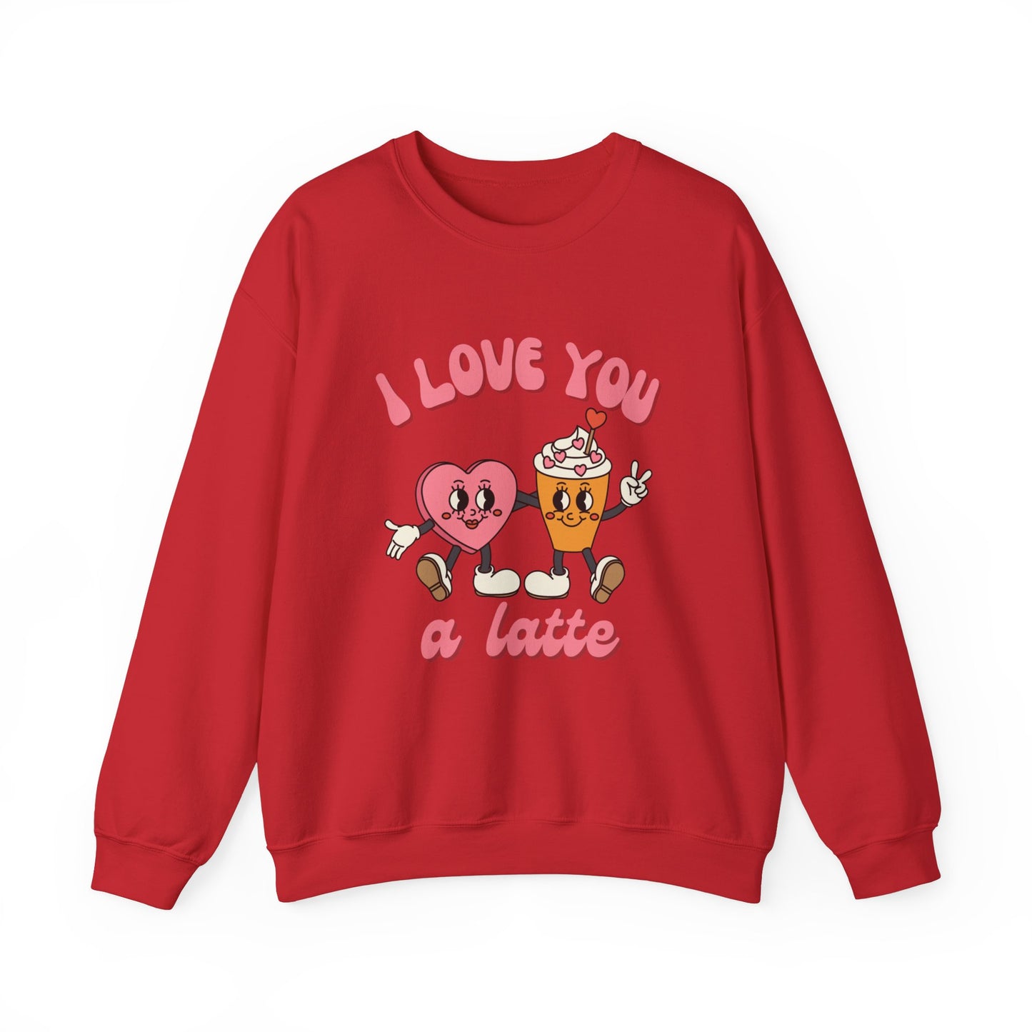 I Love You a Latte Crewneck Sweatshirt