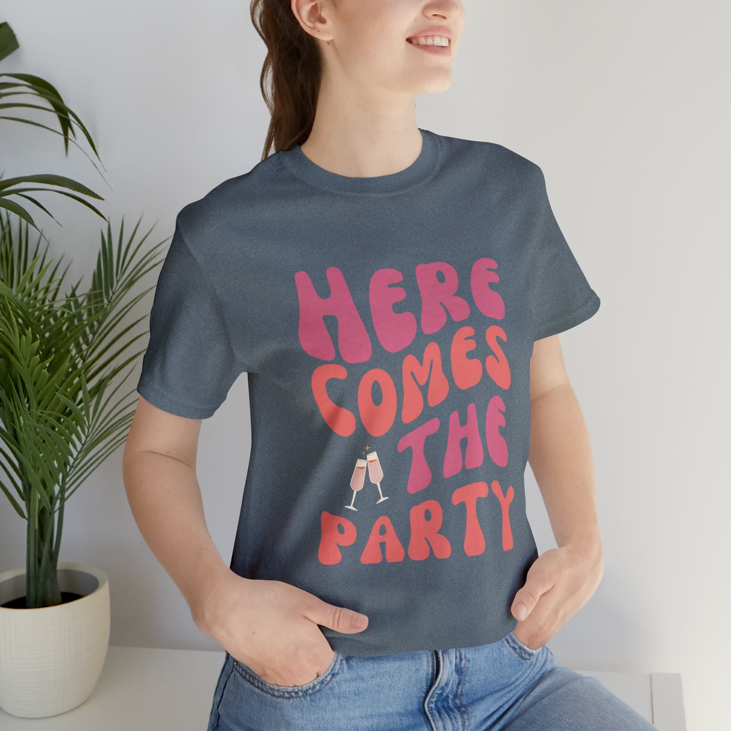 Here Comes the Party Tee