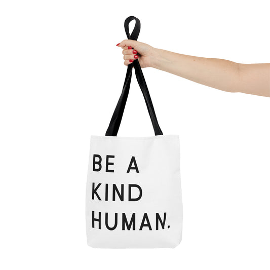 Be a Kind Human. Tote