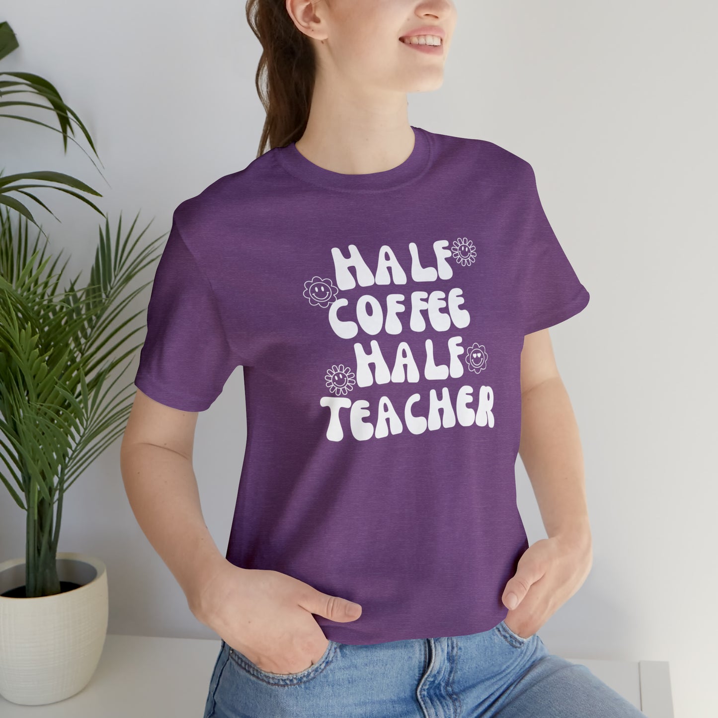 Half Coffee Half Teacher Tee