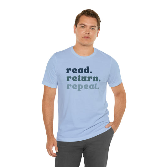 Read. Return. Repeat. Tee