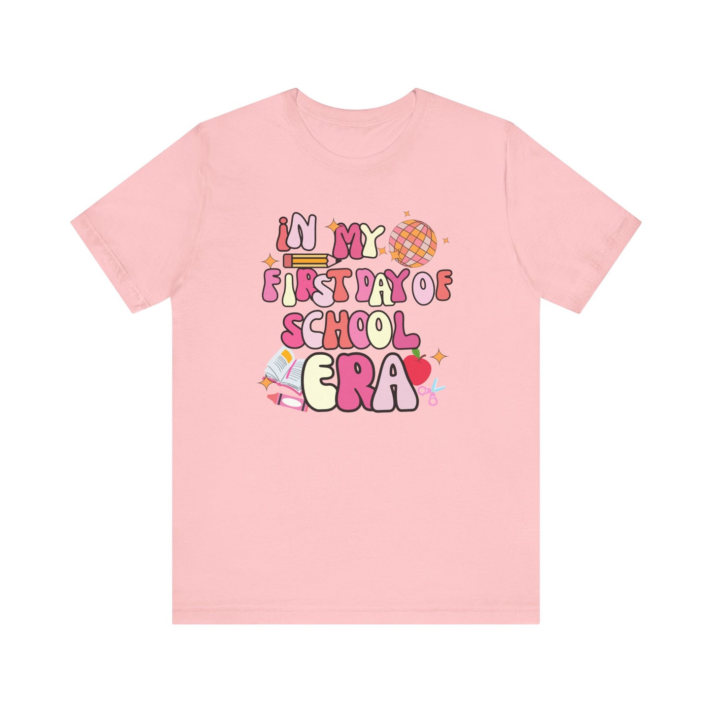 Pink In My First Day of School Era Tee