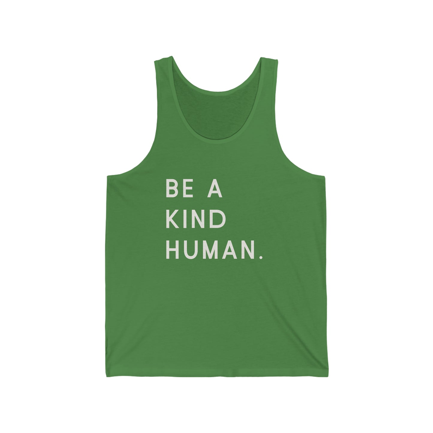 Be a Kind Human Tank