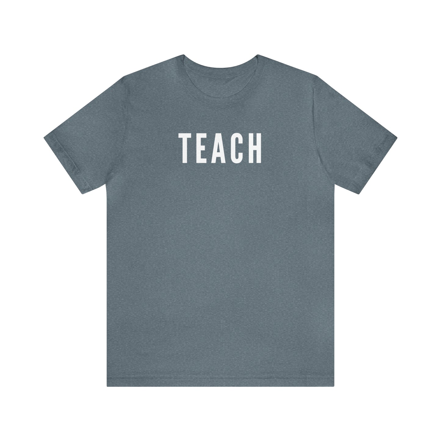 TEACH Tee