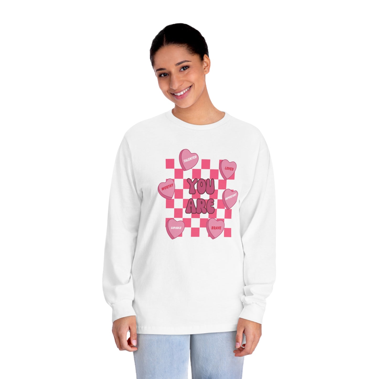 Valentine's Day Affirmations Long Sleeve T-Shirt