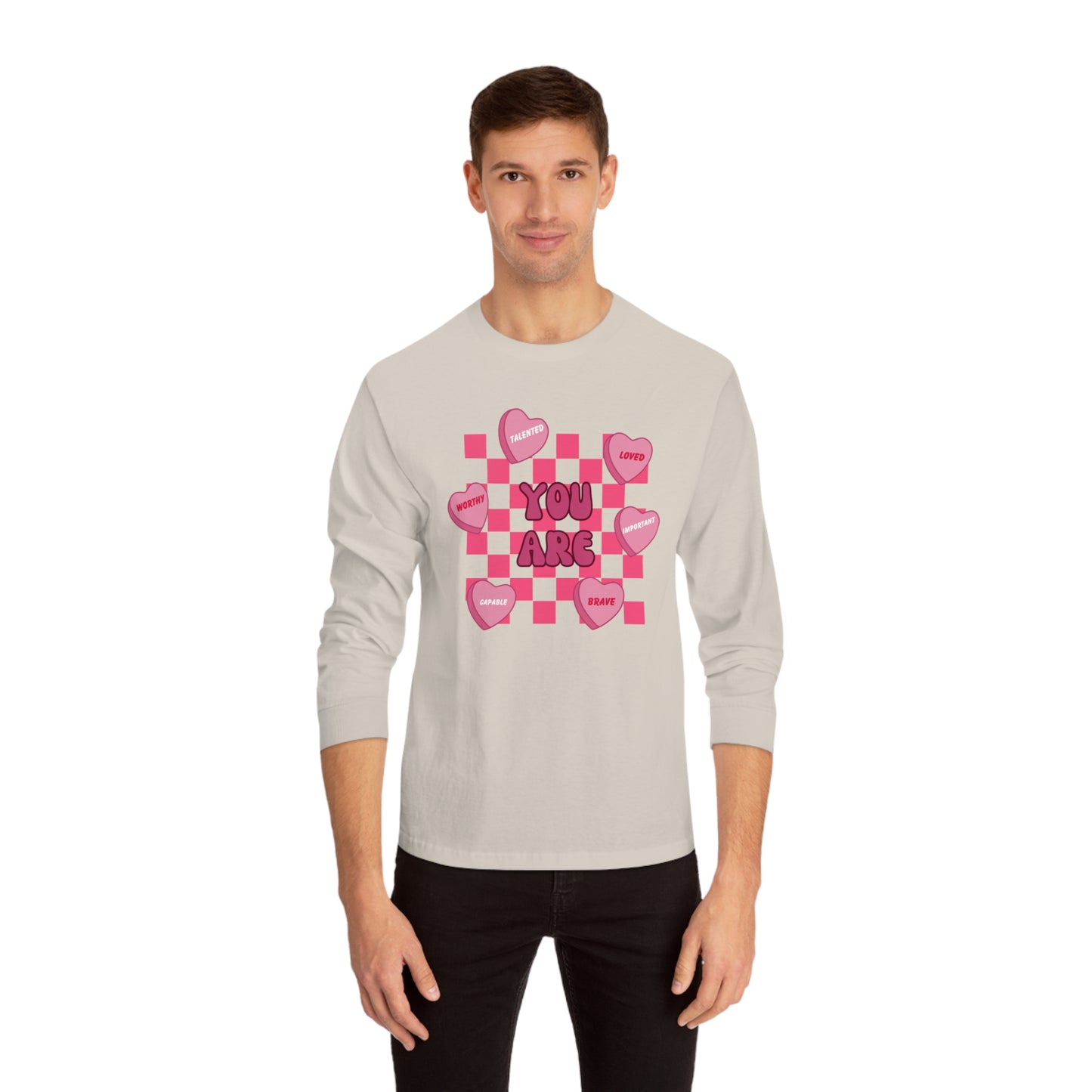 Valentine's Day Affirmations Long Sleeve T-Shirt