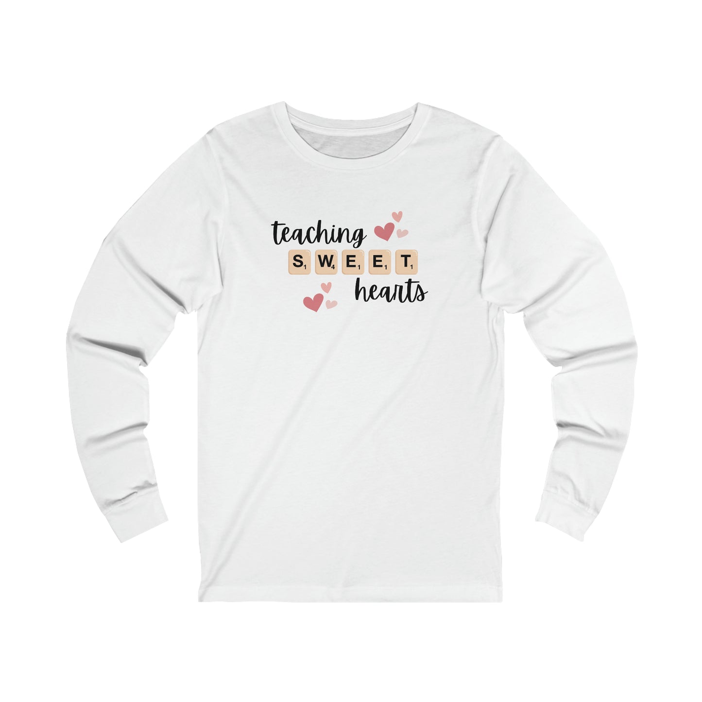 Teaching Sweet Hearts Long Sleeve Tee