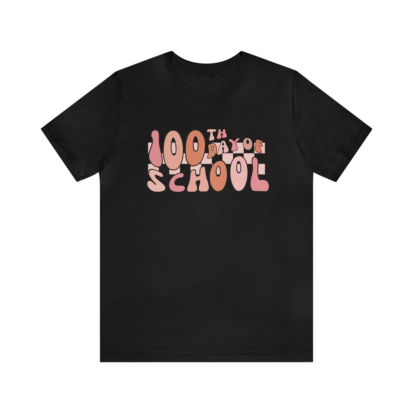 100th Day of School ~ Groovy Short Sleeve Tee