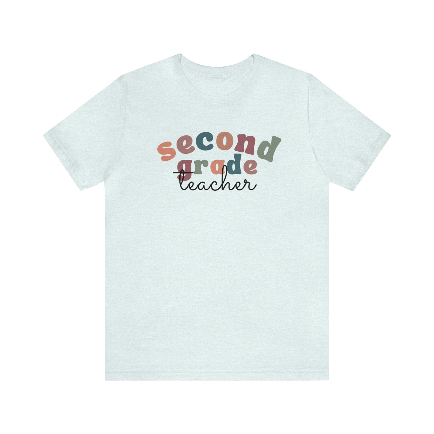 Second Grade Teacher Tee