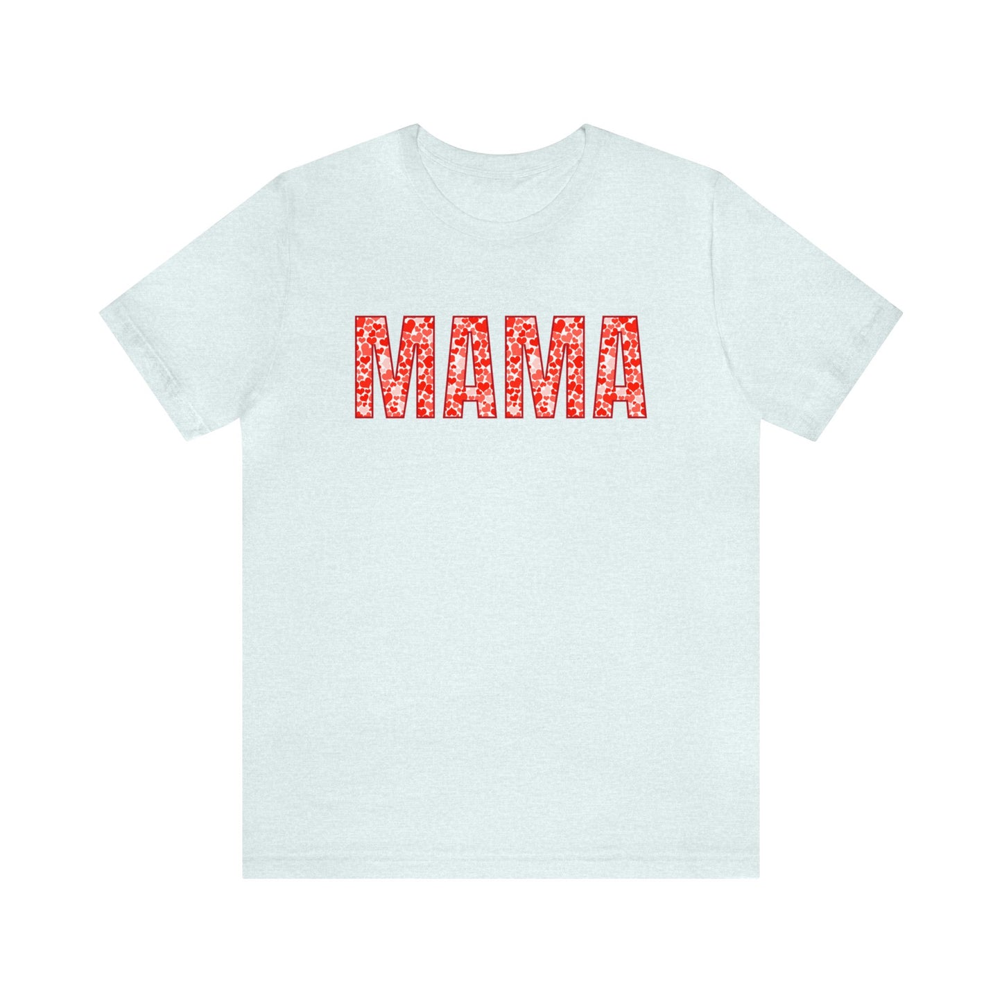 MAMA Short Sleeve Tee