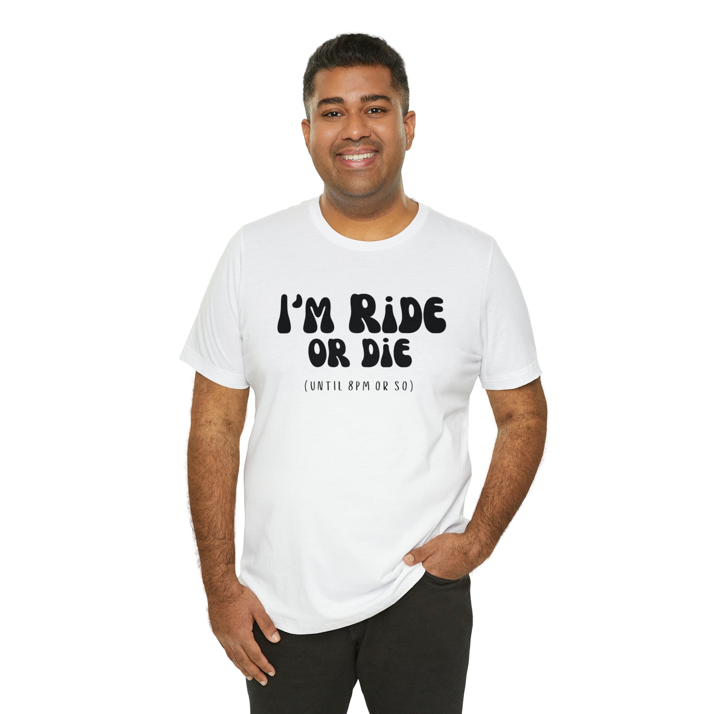 I'm Ride or Die Tee