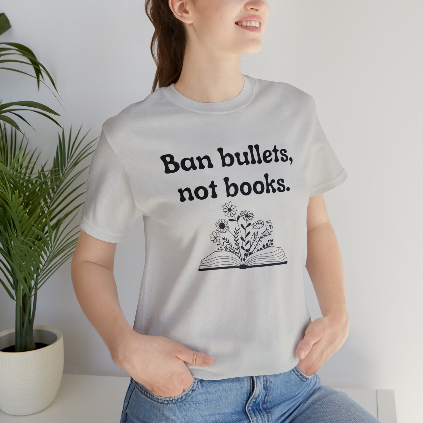 Ban Bullets, Not Books