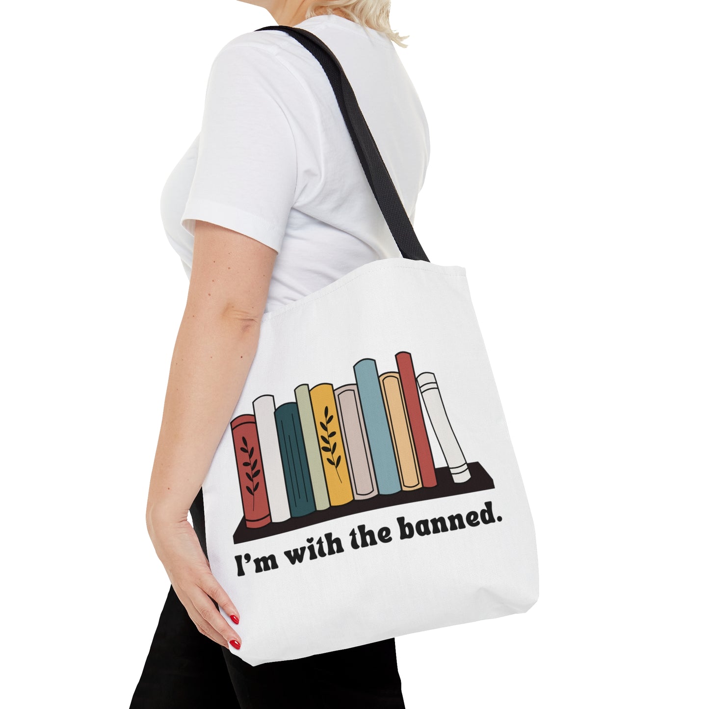 I'm with the banned. Tote