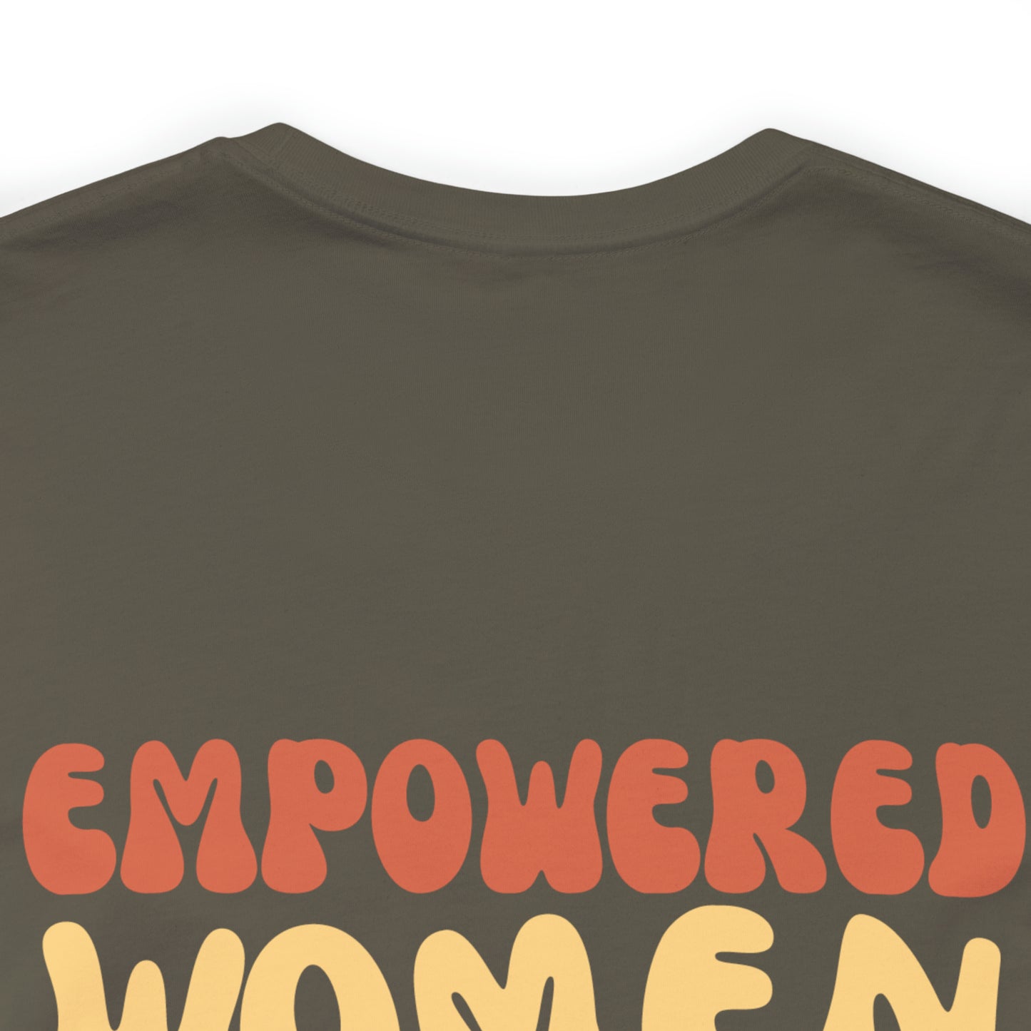 Groovy Empowered Women Empower Women Tee