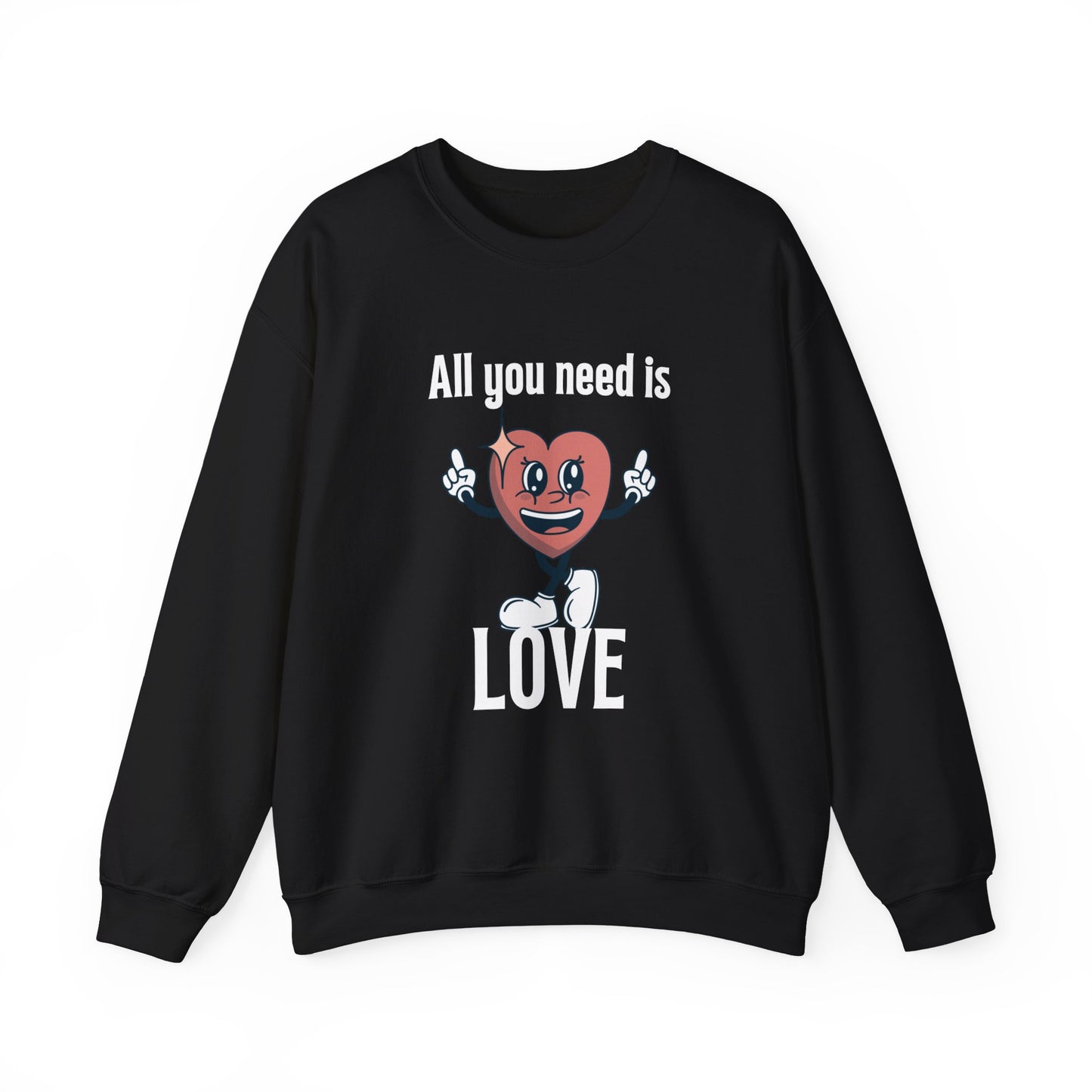 All You Need is Love Crewneck Sweatshirt