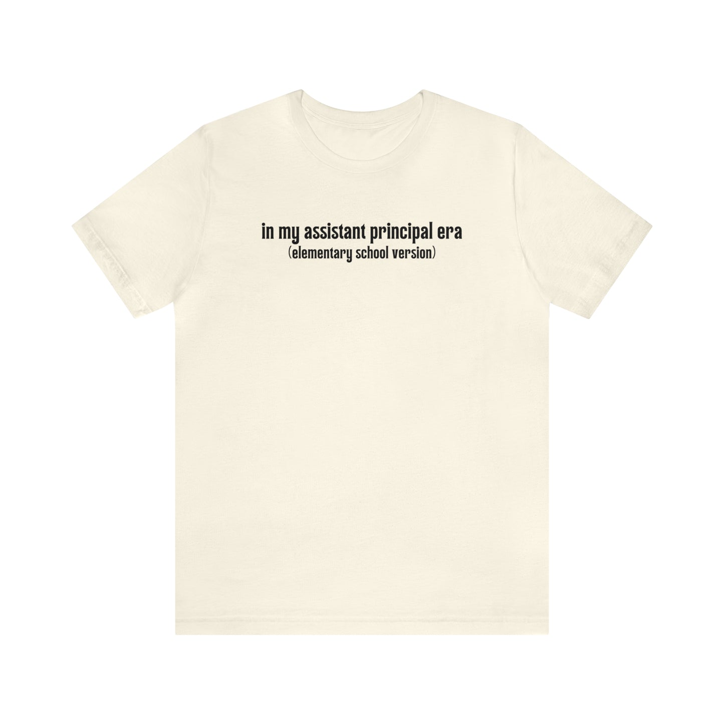 Elementary Assistant Principal Era Tee