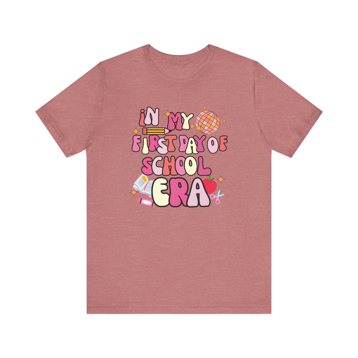 Pink In My First Day of School Era Tee