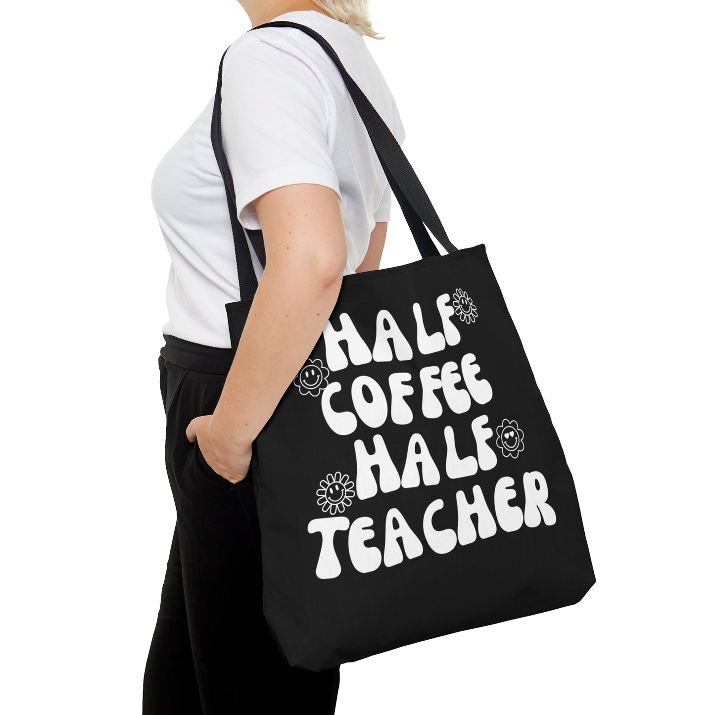 Half Coffee / Half Teacher (Black)