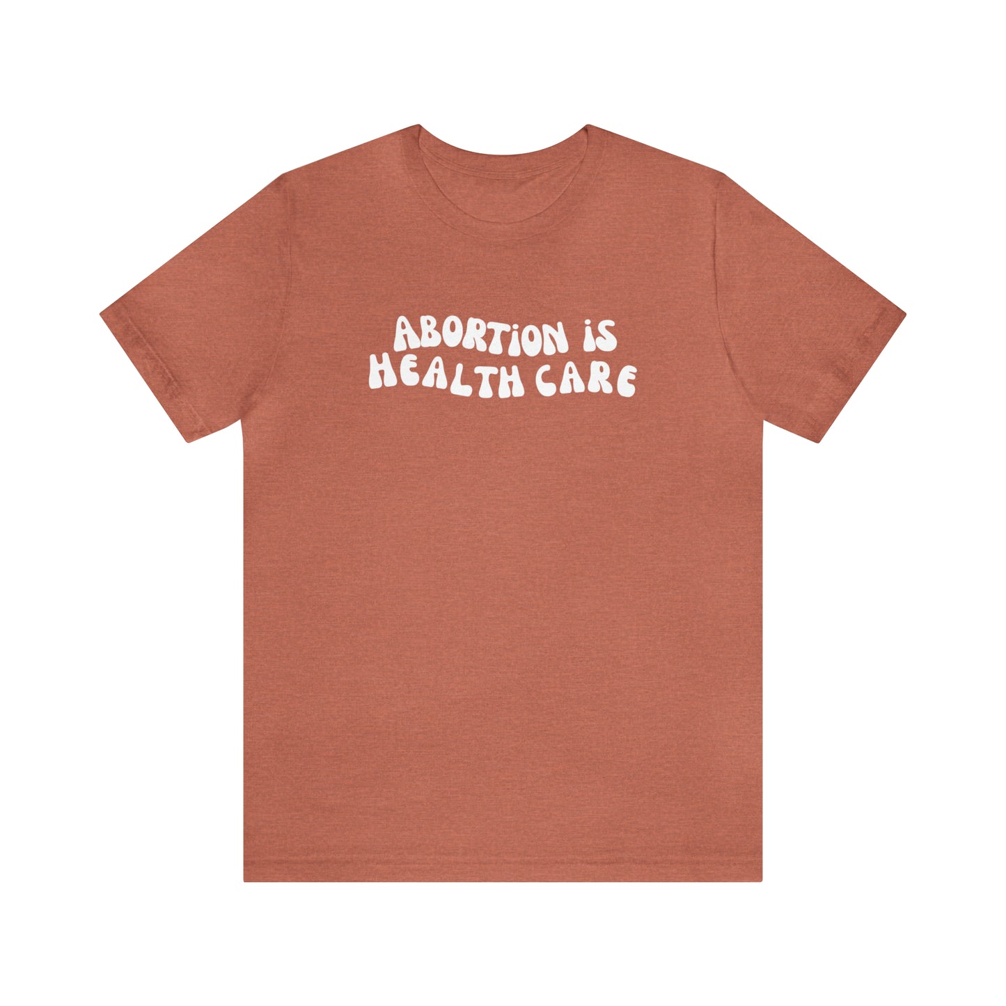 Retro Abortion is Healthcare Tee