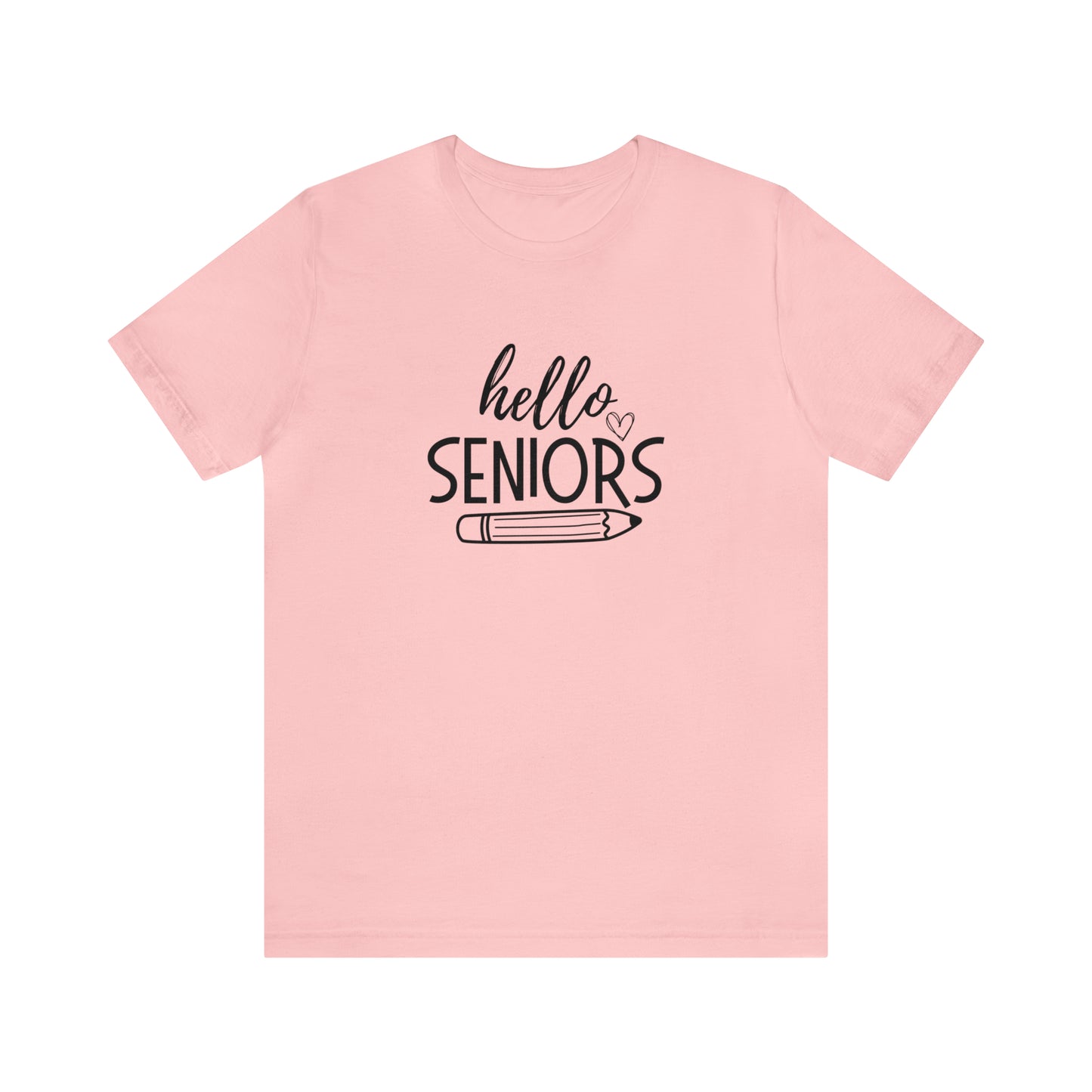 Hello Seniors Tee