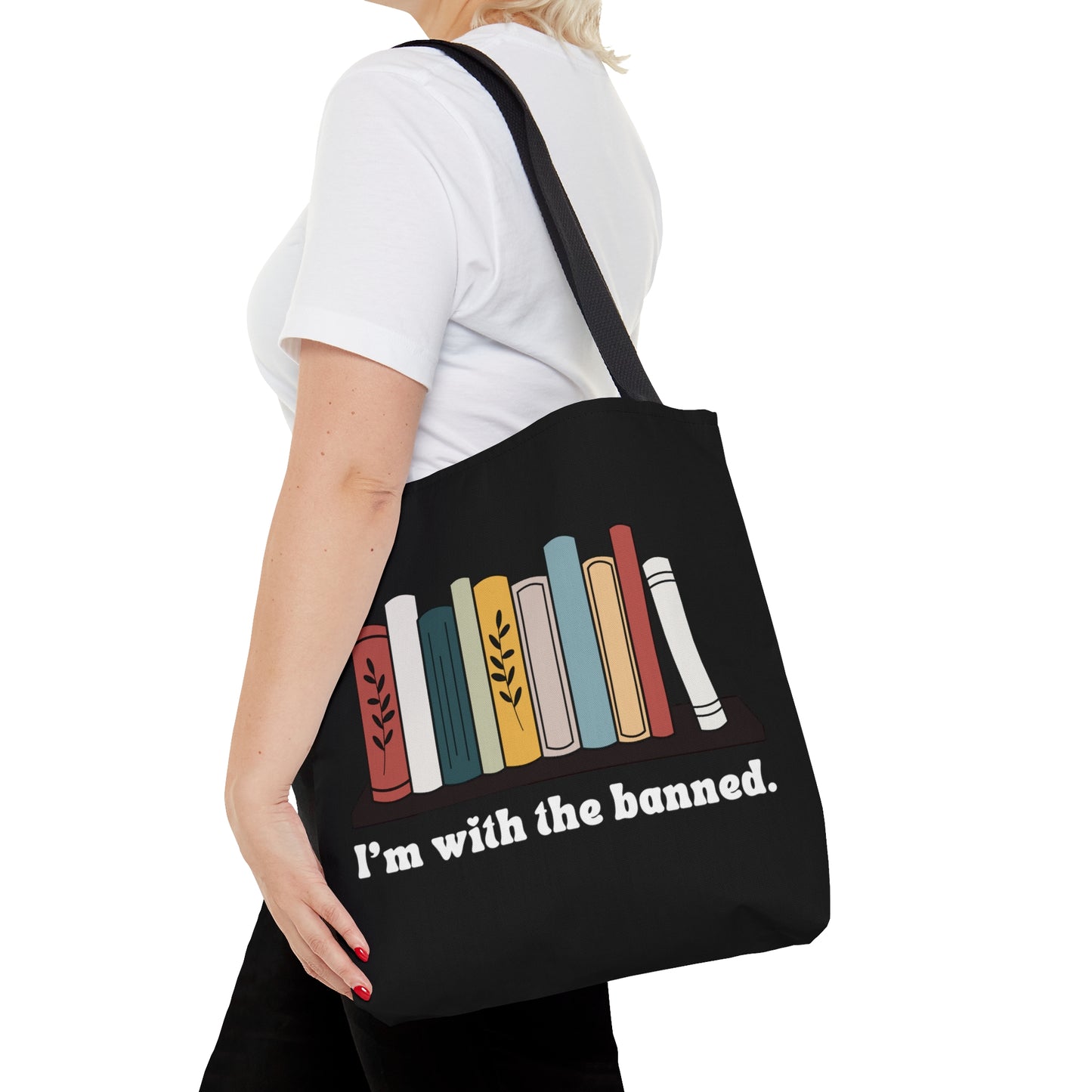 I'm with the Banned. Tote (Black)