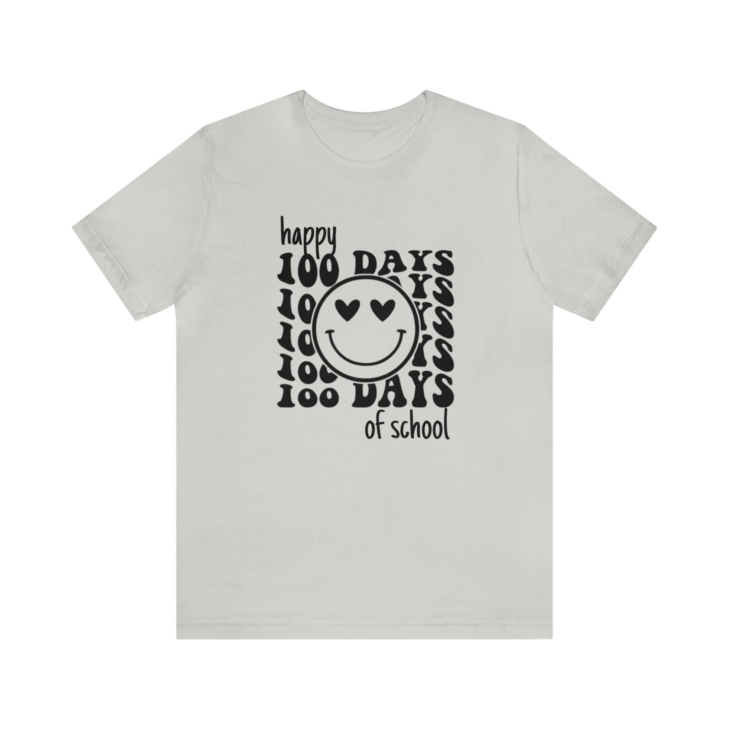 Happy 100 Days Short Sleeve Tee