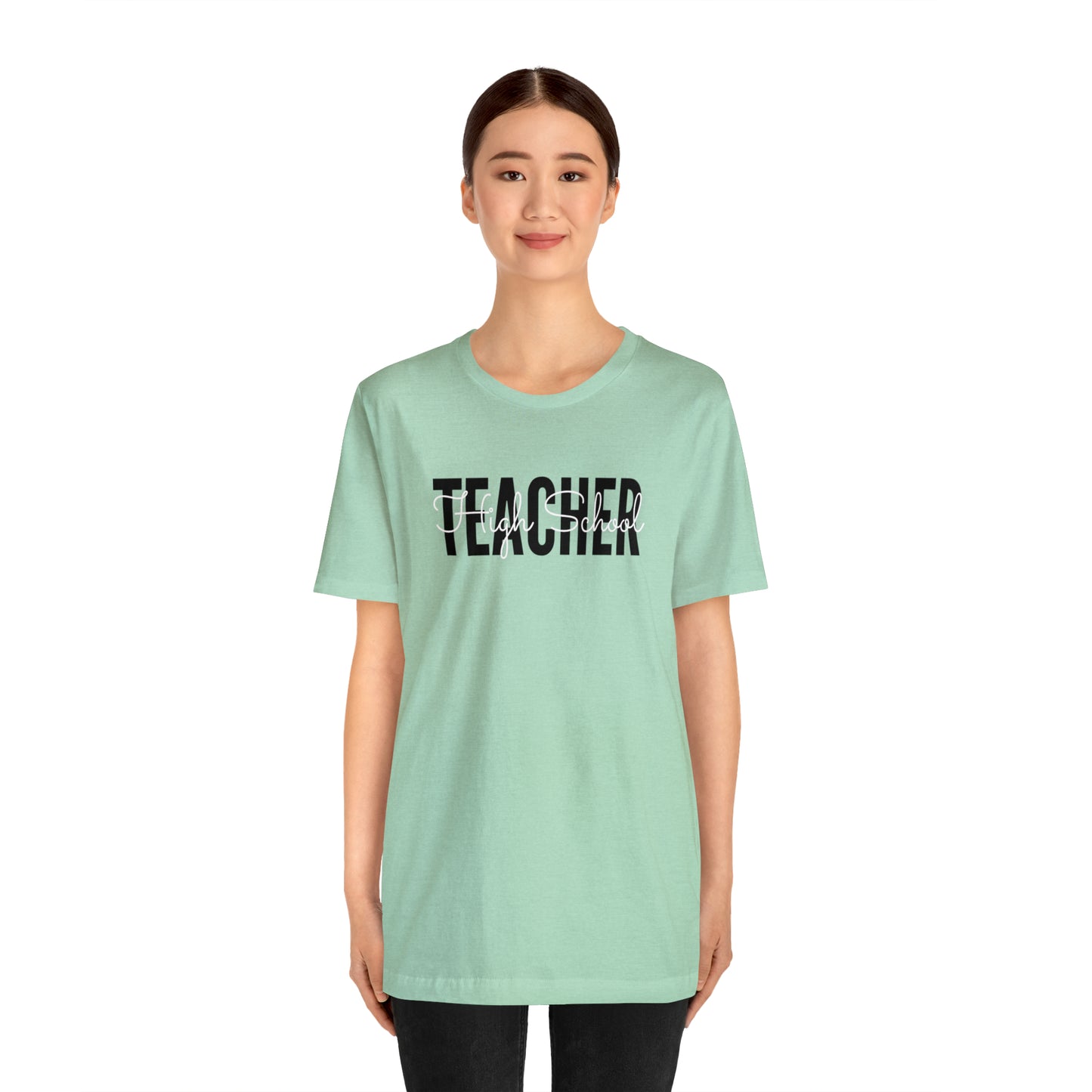 High School TEACHER Tee