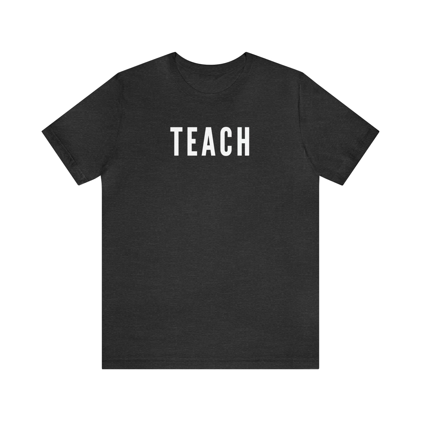 TEACH Tee