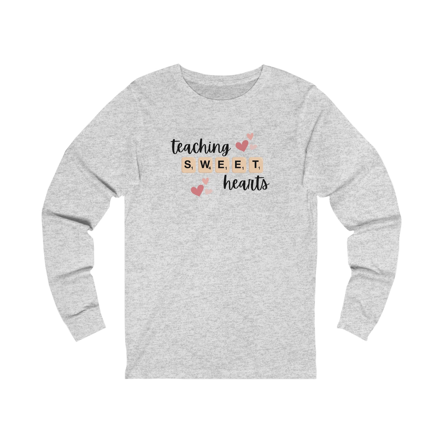 Teaching Sweet Hearts Long Sleeve Tee