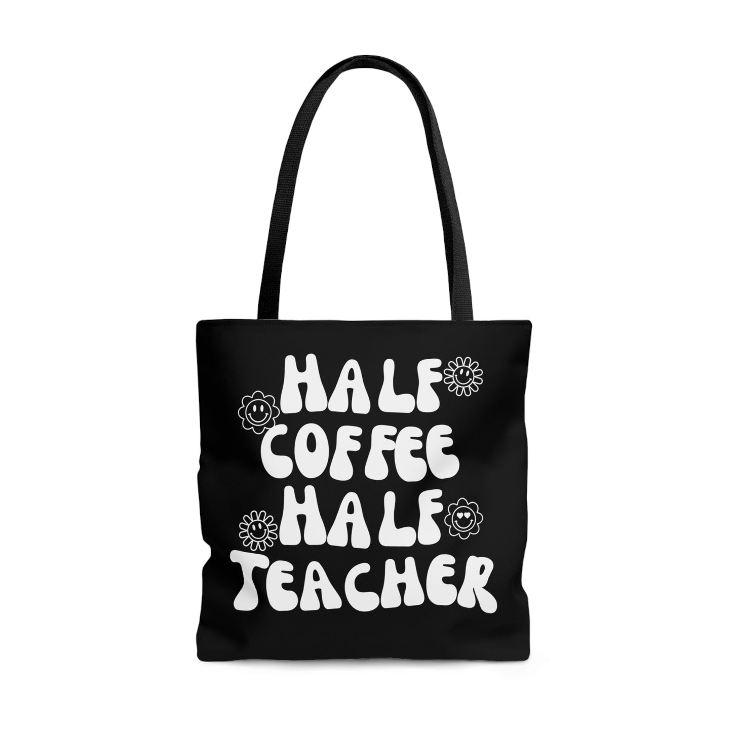 Half Coffee / Half Teacher (Black)