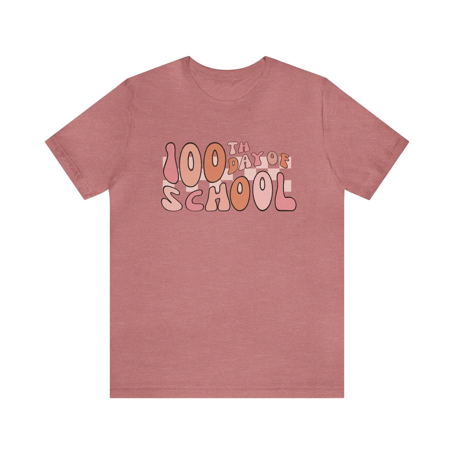 100th Day of School ~ Groovy Short Sleeve Tee