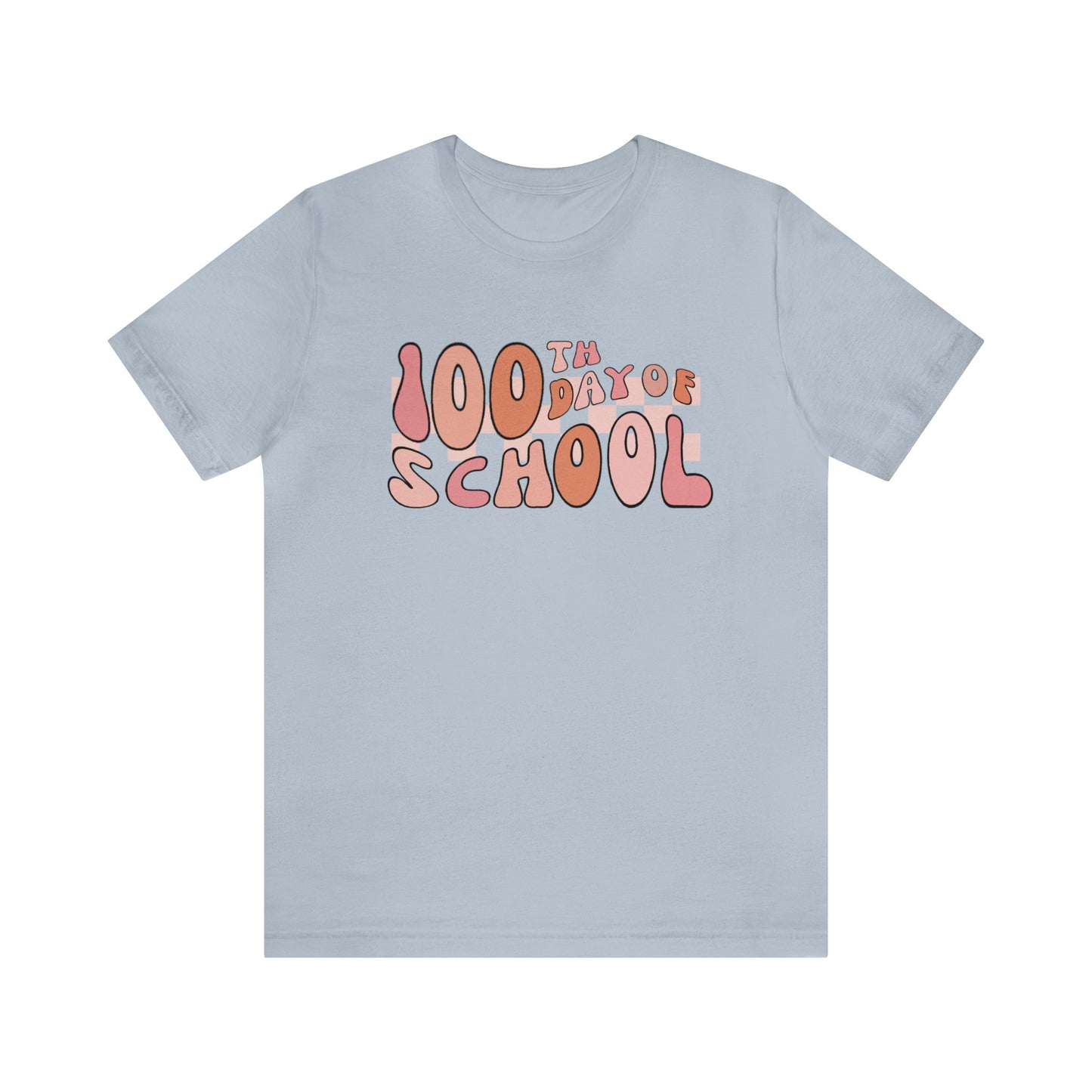 100th Day of School ~ Groovy Short Sleeve Tee