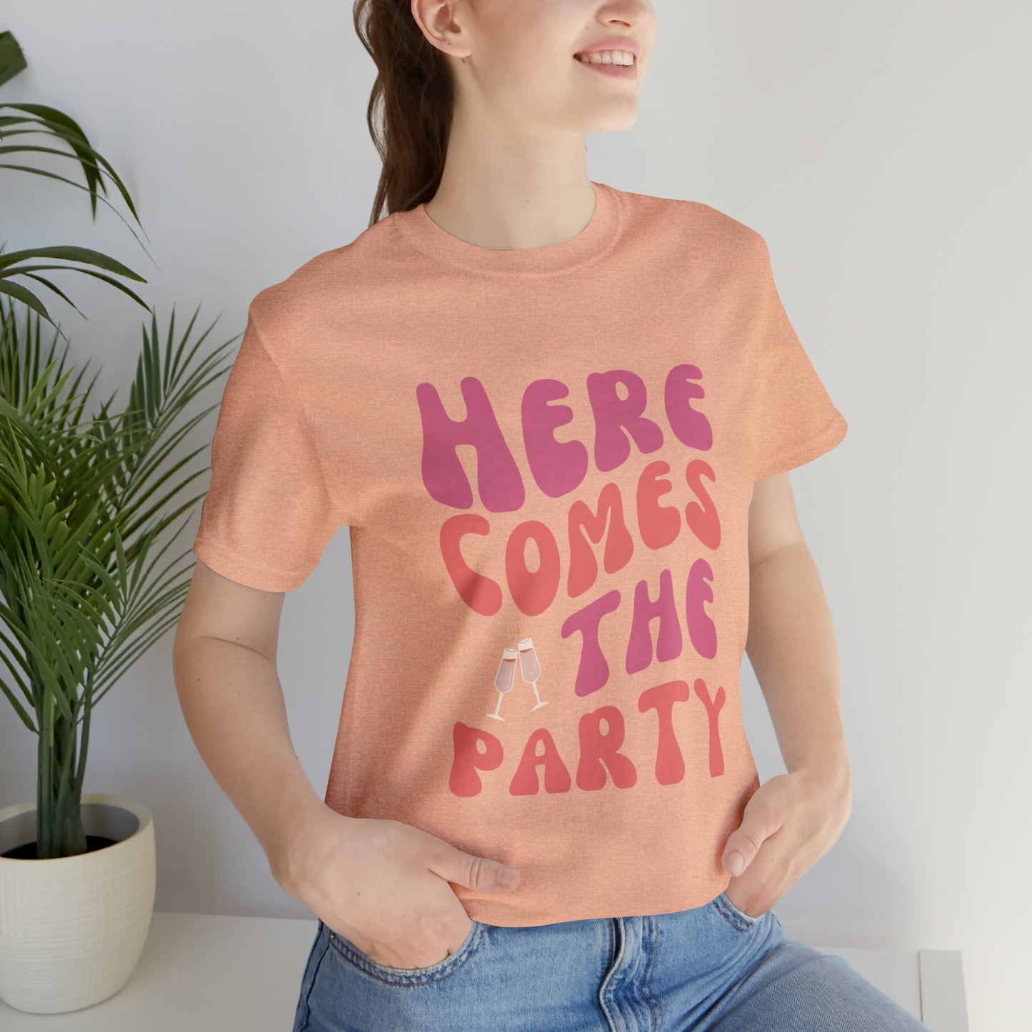 Here Comes the Party Tee