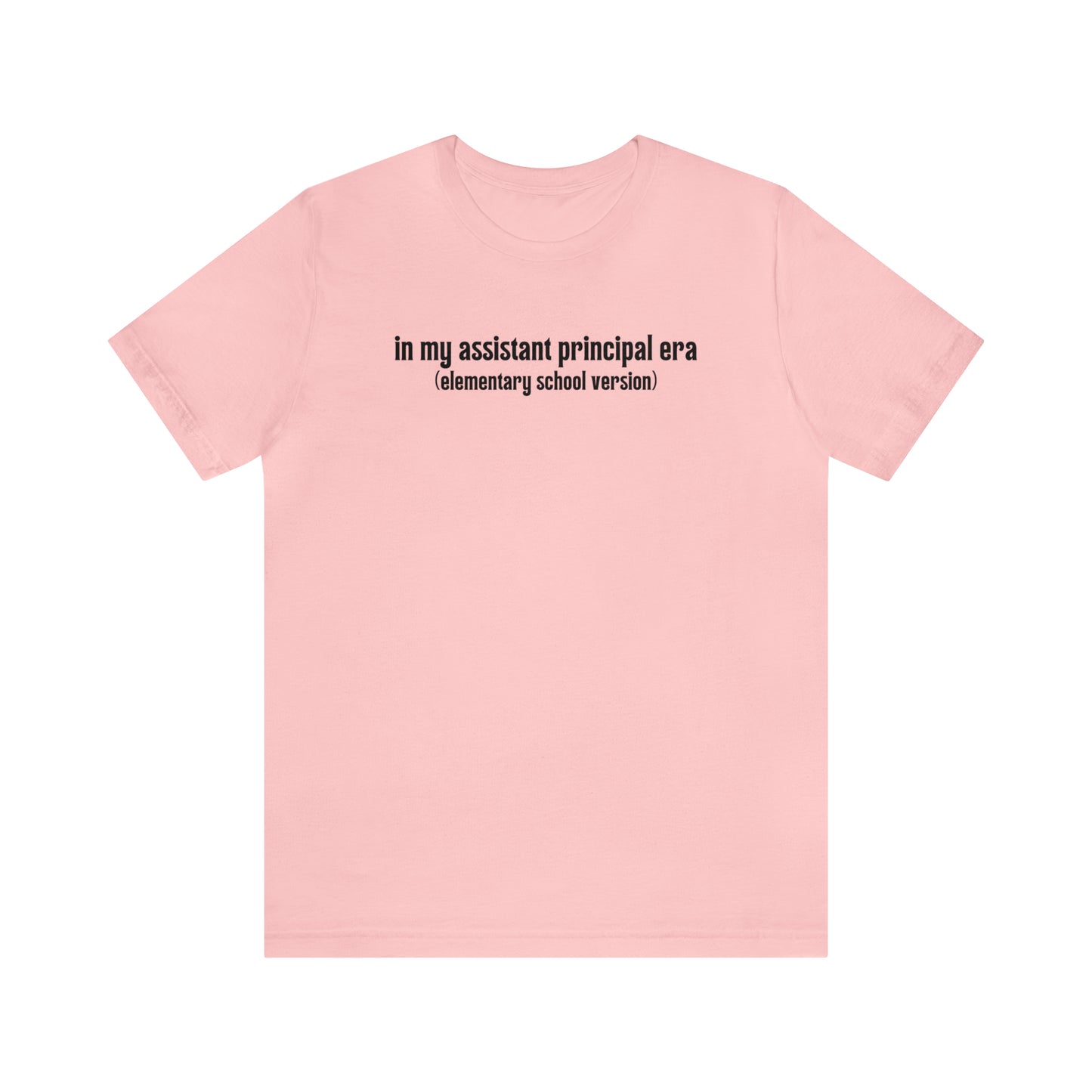 Elementary Assistant Principal Era Tee