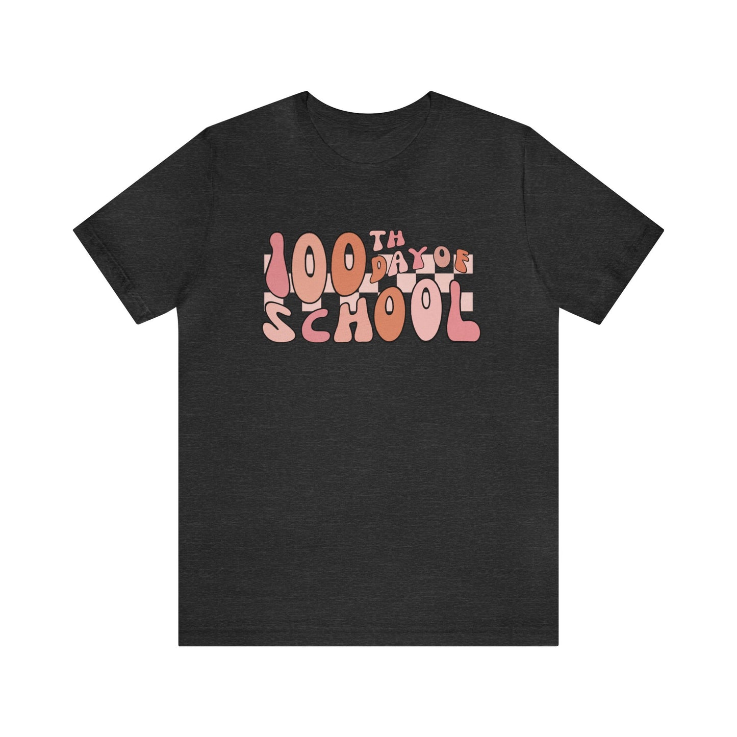 100th Day of School ~ Groovy Short Sleeve Tee