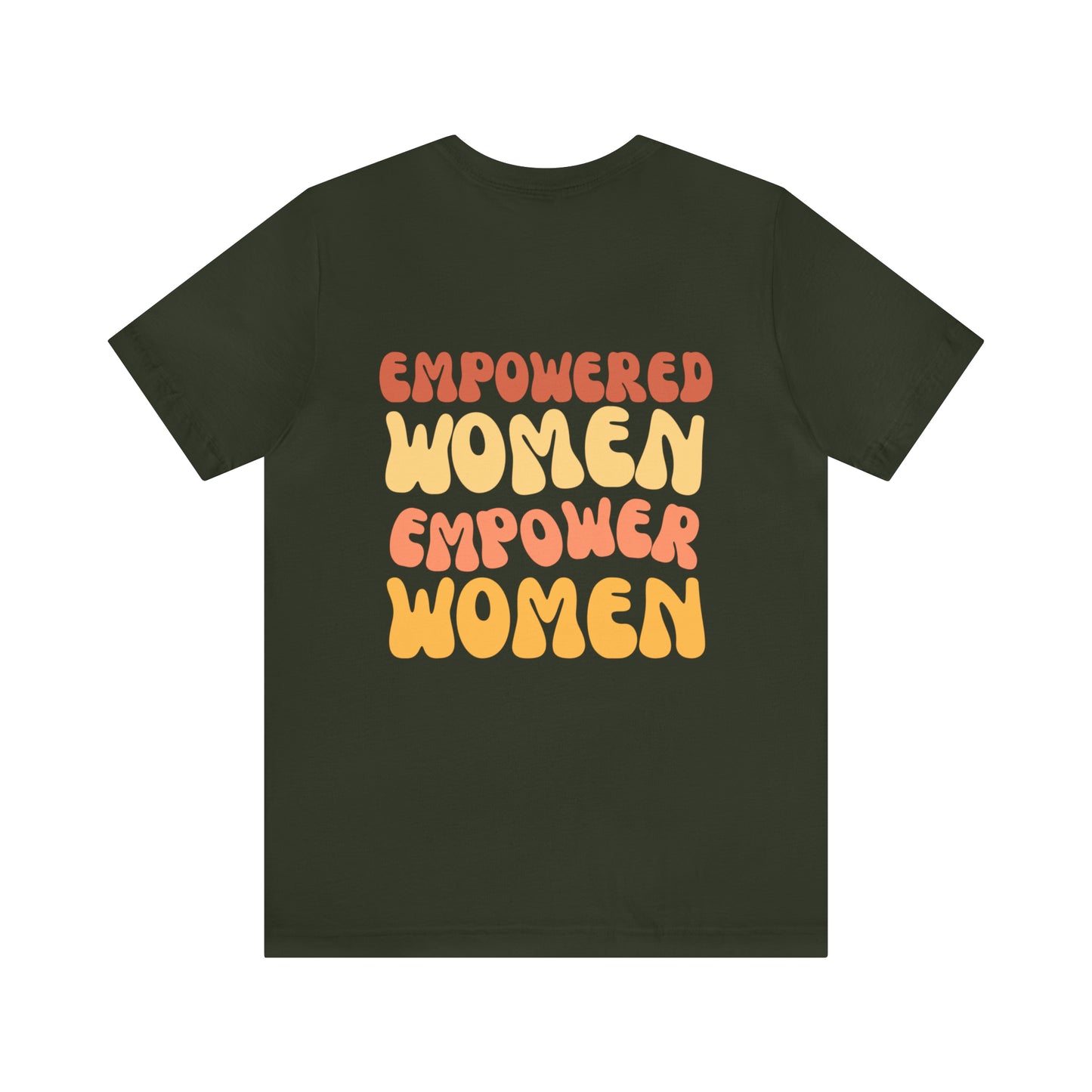 Groovy Empowered Women Empower Women Tee