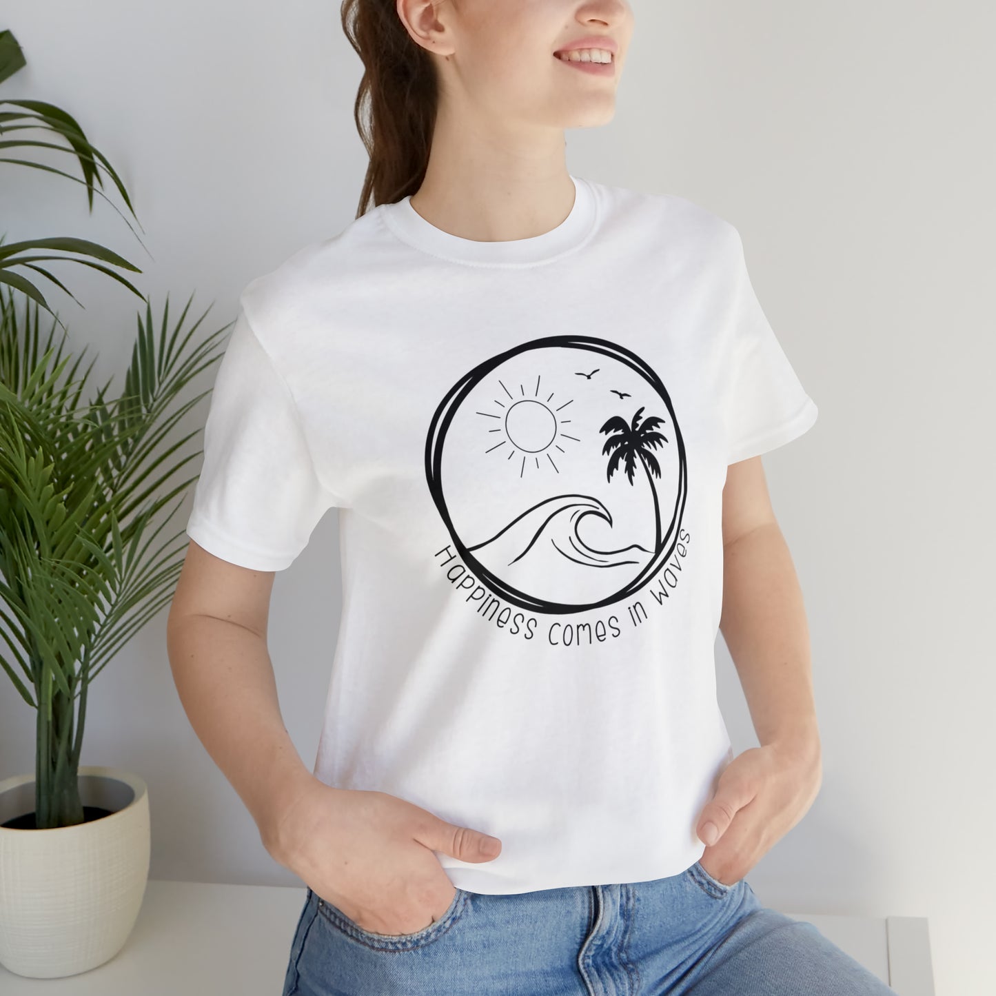 Happiness Comes in Waves Tee