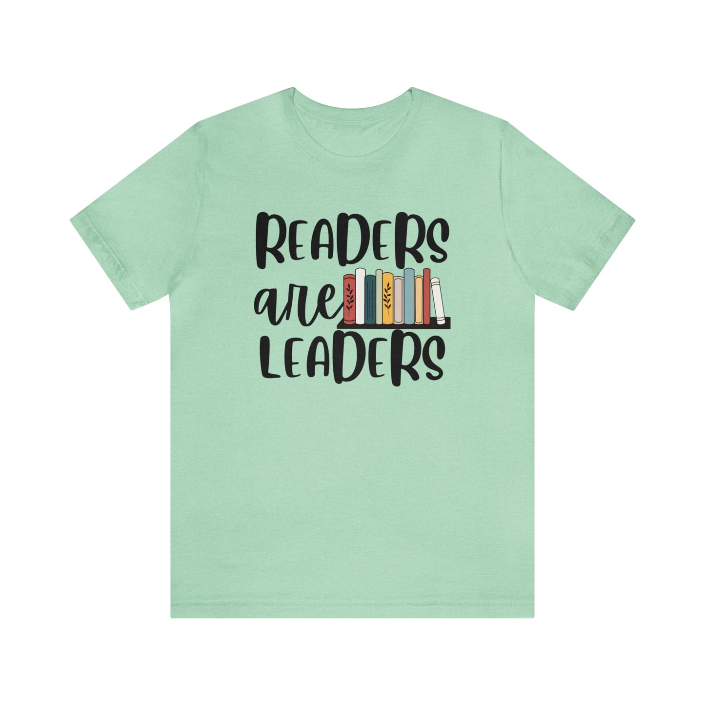 Readers are Leaders Tee