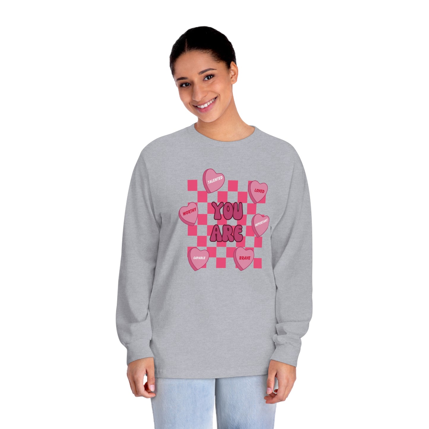 Valentine's Day Affirmations Long Sleeve T-Shirt