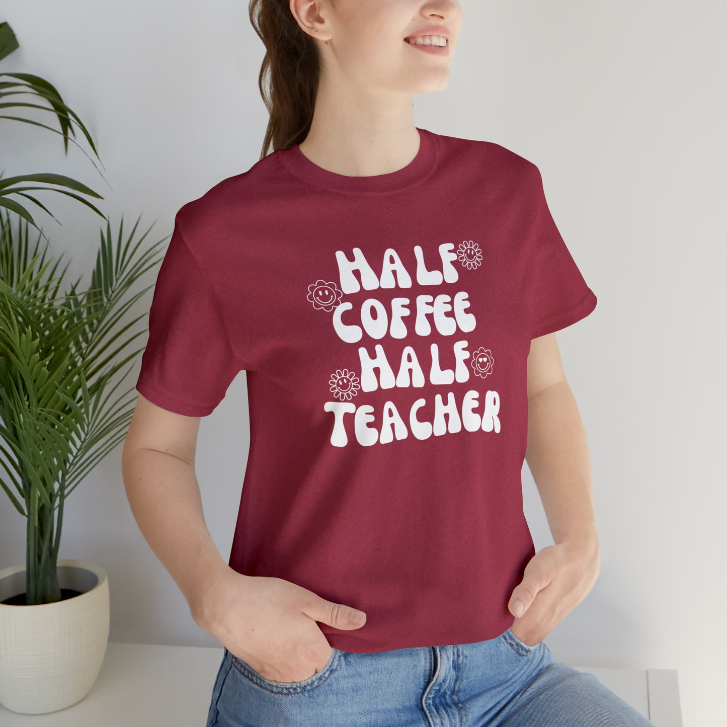 Half Coffee Half Teacher Tee